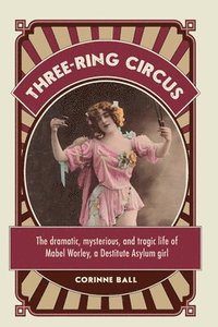 bokomslag Three-Ring Circus