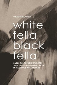 bokomslag White Fella - Black Fella