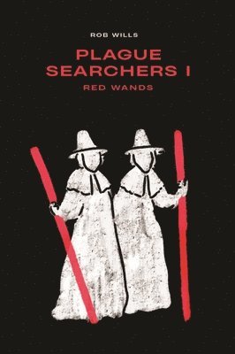 bokomslag Plague Searchers: Red Wands (Vol I)