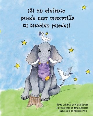 bokomslag !Si un elefante puede usar mascarilla tu tambien puedes!