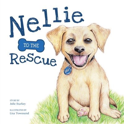 Julie Starkey - Nellie to the Rescue, Häftad
