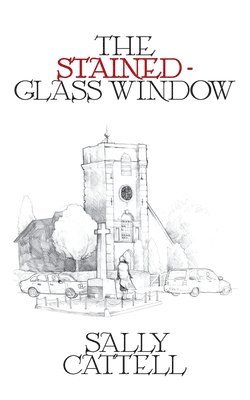 Sally Cattell - Stained Glass Window, Häftad. Tillgänglighet: Lägg i varukorg