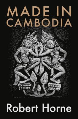 bokomslag Made in Cambodia