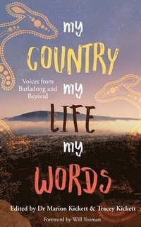 bokomslag My Country My Life My Words