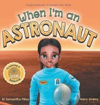 bokomslag When I'm an Astronaut