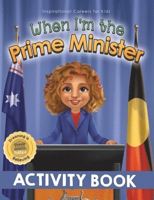 When I'm the Prime Minister Activity Book 1