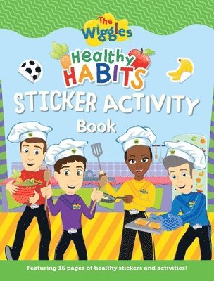 The Wiggles: Healthy Habits Sticker Activity Book 1