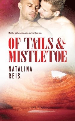 Natalina Reis - Of Tails & Mistletoe, Häftad