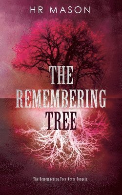 The Remembering Tree 1