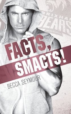 Becca Seymour - Facts, Smacts!, Häftad