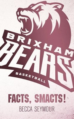 Becca Seymour - Facts, Smacts!, Häftad