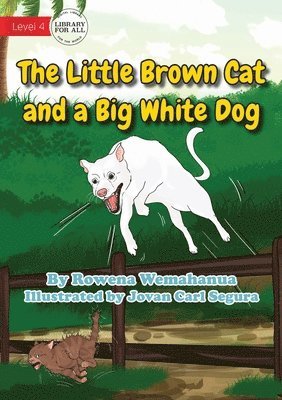 The Little Brown Cat and a Big White Dog 1