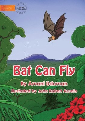 bokomslag Bat Can Fly