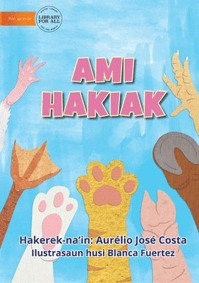 Our Pets - Ami Hakiak 1