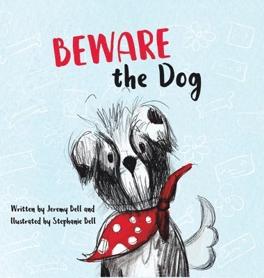 Beware the Dog 1