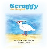 bokomslag Scraggy the Seagull