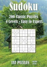 bokomslag Sudoku - 200 Classic Puzzles - Volume 7 - 4 Levels - Easy to Expert