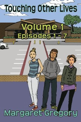 Touching Other Lives - Volume 1 1