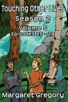 Margaret Gregory - Touching Other Lives Season 2 Volume 5, Häftad