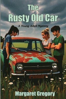 Margaret Gregory - Rusty Old Car, Häftad