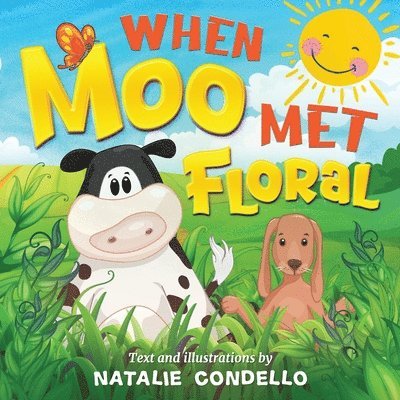 Natalie Condello - When Moo Met Floral, Häftad