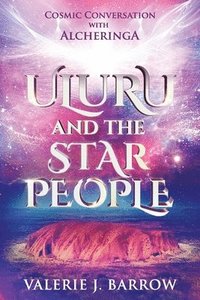 bokomslag Uluru And The Star People
