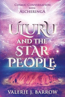 bokomslag Uluru and the Star People