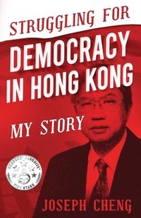 bokomslag Struggling for Democracy in Hong Kong
