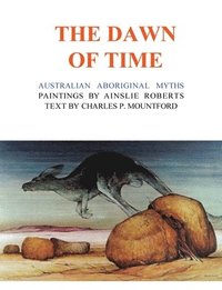 bokomslag The Dawn of Time