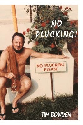 bokomslag No Plucking!