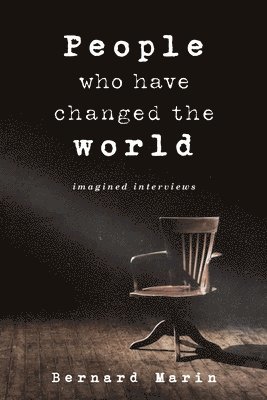 People Who Have Changed The World 1