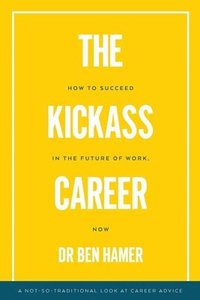 bokomslag Kickass Career