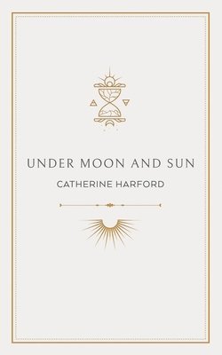 Under Moon and Sun 1