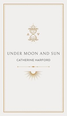 Under Moon and Sun 1