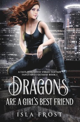 Dragons Are a Girl's Best Friend 1