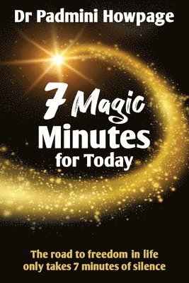 Padmini Howpage, Dr Padmini Howpage - 7 Magic Minutes for Today, Häftad