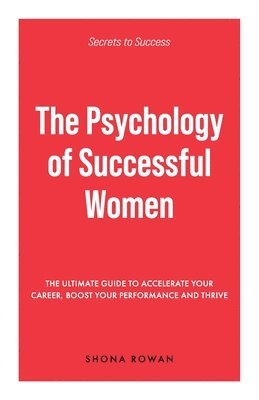 bokomslag The Psychology of Successful Women