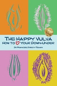 bokomslag The Happy Vulva