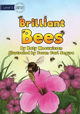 Brilliant Bees 1