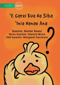 bokomslag Where Is My Mother? - E Garei kua na siba'iniai Nanae Ana