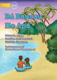 bokomslag Going to Baucau with Dad - B Baucau Ho Ap