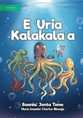 bokomslag Colourful Octopus - E 'Uria Kalakala'a