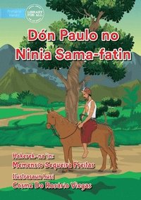 bokomslag Dn Paulo And His Footsteps - Dn Paulo no Ninia Sama-fatin
