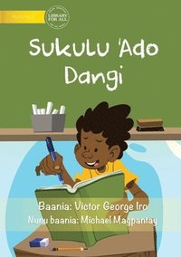 bokomslag Every Day At School - Sukulu 'Ado Dangi