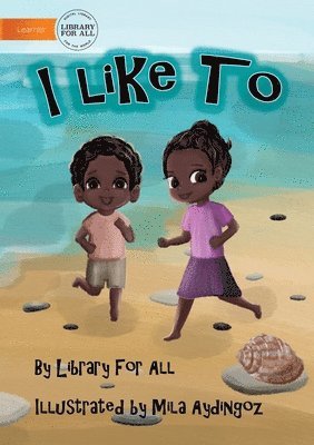 Library for All - I Like To, Häftad