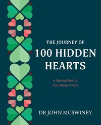 bokomslag The Journey of 100 Hidden Hearts