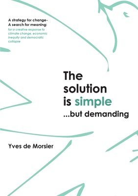 solution is simple...but demanding