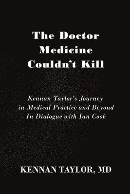 The Doctor Medicine Couldn't Kill 1