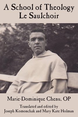 School of Theology - Le Saulchoir