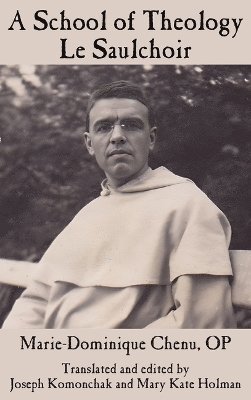 School of Theology - Le Saulchoir